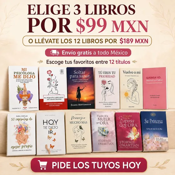 Promoción: elige 3 libros por $99 MXN o los 12 libros por $189 MXN con envío gratis a todo México